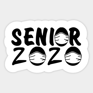 Senior 2020,Graduation 2020,Senior Quarantined,Graduation Quarantined 2020,Grad Squad,Grad 2020 , Graduation tshirts Sticker